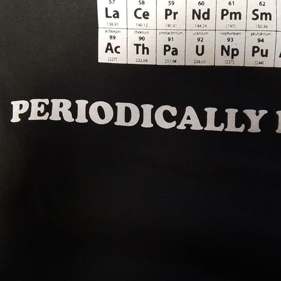 Periodic Table SArCaSm black t-shirt graphic tee Periodically I'm Sarcastic NWT - Picture 10 of 14